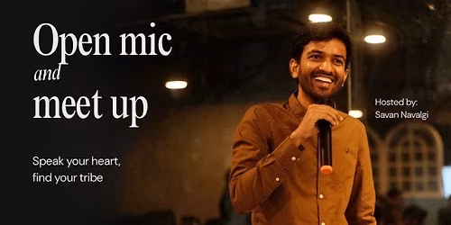 Open mic with Savan