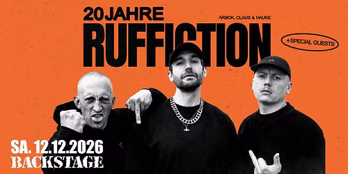 RUFFICTION | 20 JAHRE RUFFICTION TOUR 2026 | BACKSTAGE M\u00dcNCHEN 2026