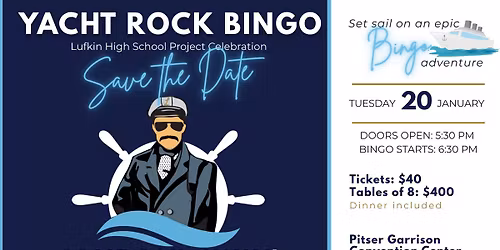 Lufkin Project Celebration Yacht Rock Bingo Fundraiser