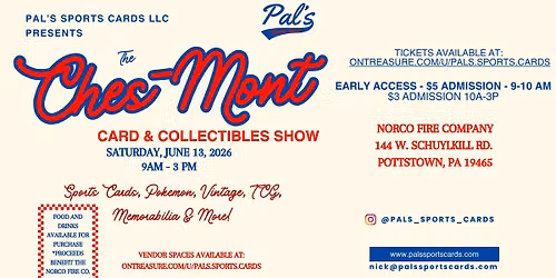 The Ches-Mont Cards & Collectibles Show — North Coventry Fire Company