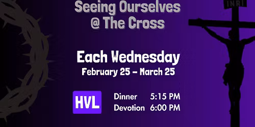 Midweek Lent Dinner & Devotion | HVL