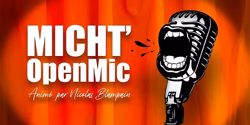 MICHT' OPENMIC