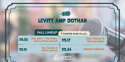 Levitt AMP Dothan Music Series