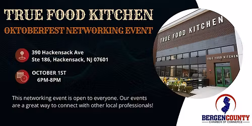 Oktoberfest Networking Event at True Food Kitchen - October 1st, 2026