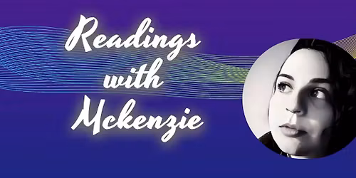 Psychic Mediumship with Mckenzie