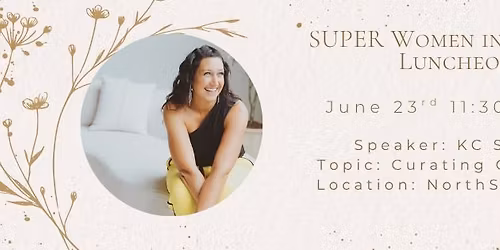 SUPER Women in Business June Luncheon