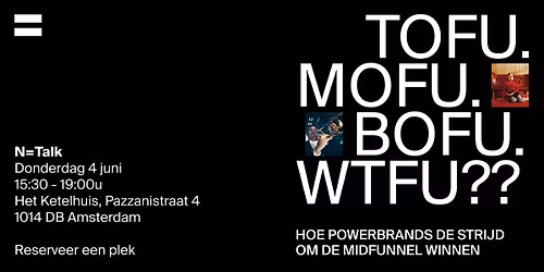 N=Talk: Hoe powerbrands de strijd om de midfunnel winnen