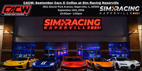 CACW: September Cars & Coffee at Sim Racing Naperville