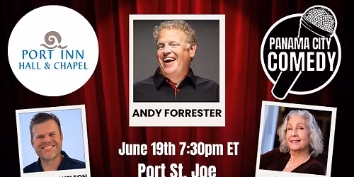 Panama City Comedy @ Port Inn Hall w\/ Andy Forrester