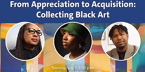From Appreciation to Acquisition: Collecting Black Art
