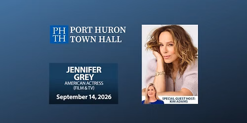 Port Huron Town Hall: Jennifer Grey