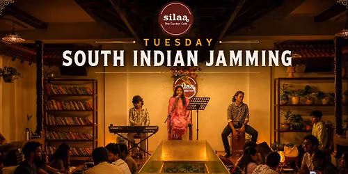 Silaa South indian Jamming Hsr Layout