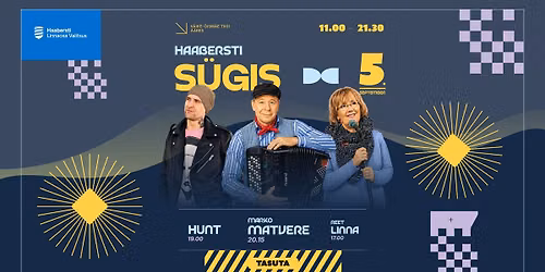 \ud83c\udf41 Haabersti S\u00fcgis 