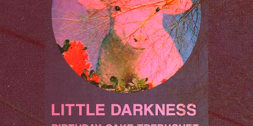 Little Darkness w BCT and The Afterwords