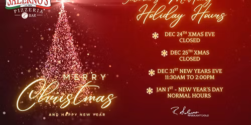 2025 Holiday Hours - Salerno's - McHenry