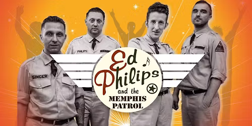 ED PHILIPS AND THE MEMPHIS PATROL \ud83c\udfb8 Koncert