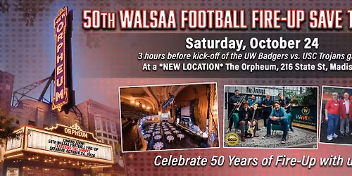 50th WALSAA Football Fire-Up Feat. The Jimmys @The Orpheum in Madison, WI
