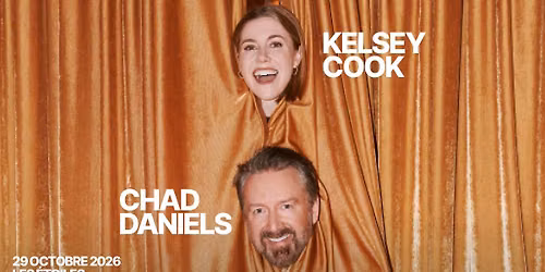 CHAD DANIELS & KELSEY COOK | Les \u00c9toiles, Paris - 29 octobre 2026