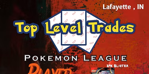 Pok\u00e9mon League Challenge @ Top Level Trades (November)