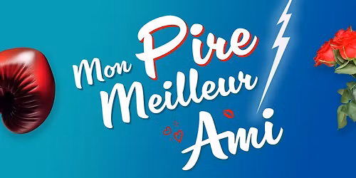 Mon pire meilleur ami