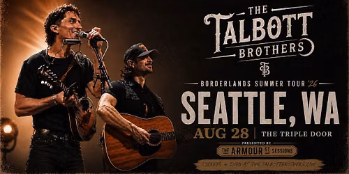 The Armour St Sessions Present The Talbott Brothers at The Triple Door
