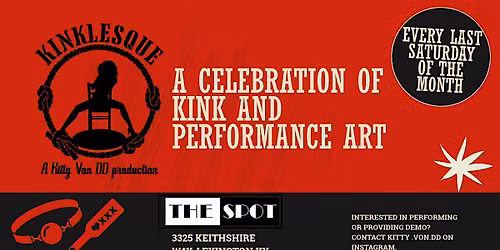 Kinklesque: Burlesque, Comedy and Drag Variety Show Live at The Spot: Lex