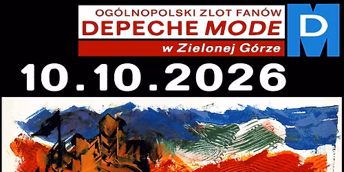 Og\u00f3lnopolski Zlot Fan\u00f3w Depeche Mode w Zielonej G\u00f3rze - 10.10.2026