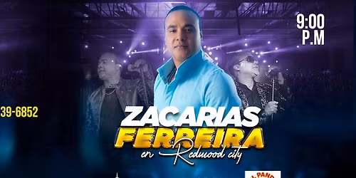 ZACARIAS FERREIRA EN REDWOOD CITY 