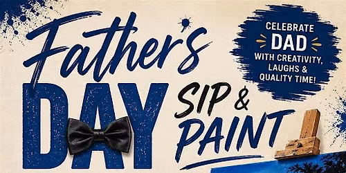 FATHER'S DAY BRUNCH (( SIP AND PAINT )) AT PHIRI