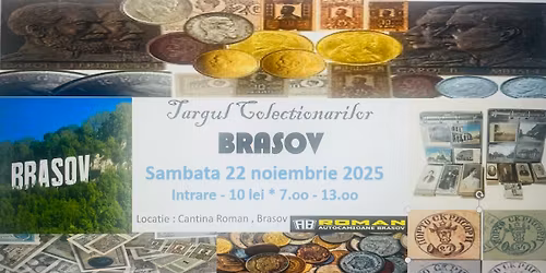 Targul colectionarilor de numismatica si filatelie BRASOV