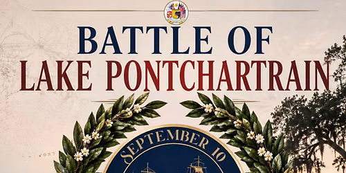 Battle of Lake Pontchartrain Wreath Laying Ceremony