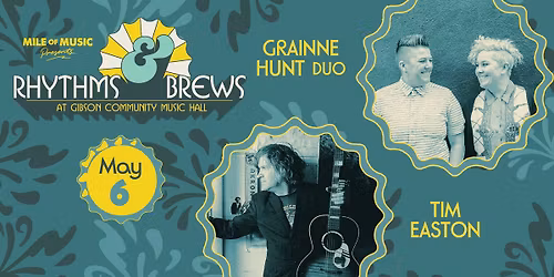Rhythms & Brews: Grainne Hunt Duo, Tim Easton