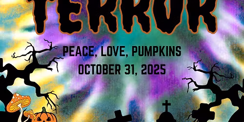 TIE-DYE AND TERROR