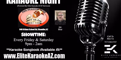 Friday Night Karaoke at The Stadium Club in Chandler, AZ 9p-2a w\/DJ Bear
