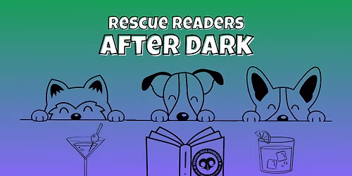 Rescue Readers After Dark