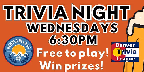 Trivia Night @ Denver Beer Co-South Downing