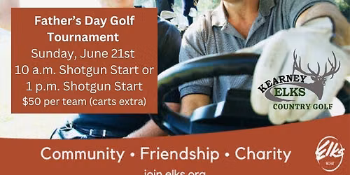 Elks Father's Day Golf Scramble - Afternoon Tournament