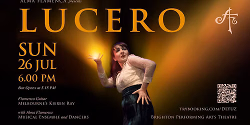 LUCERO by Alma Flamenca - SUN 26 JUL 2026