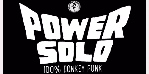 POWERSOLO (DK) + DJ JEAN PAUL POLYESTER