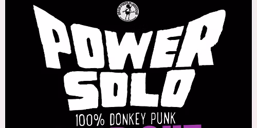 S.O.L.D O.U.T ! POWERSOLO (DK) + DJ JEAN PAUL POLYESTER