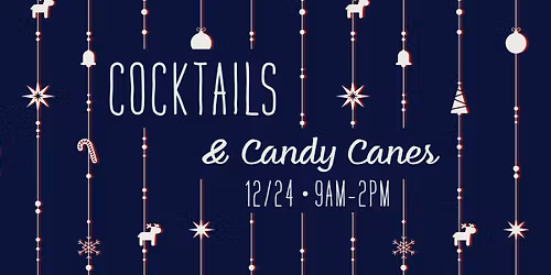 Cocktails & Candy Canes