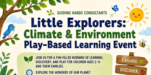 Little Explorers: Climate & Environment Play-Based Learning