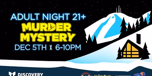 Adult Night: Murder Mystery