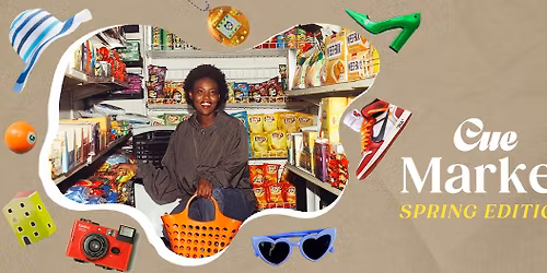 Cue Market - Spring Edition