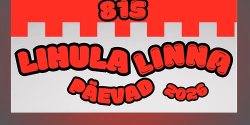 LIHULA LINNAP\u00c4EVAD 2026: 4.-9. augustini
