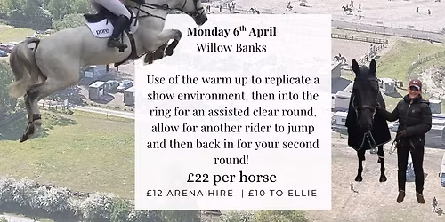 Assisted clear round @ Willow Banks 