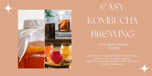 EASY BREW KOMBUCHA WORKSHOP