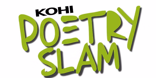 KOHI POETRY SLAM #217 \u2022 KOHI, Karlsruhe