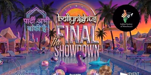 Bollynights Manchester - The Final Showdown | Friday 5th June