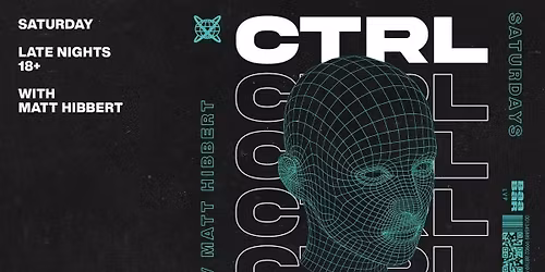 CTRL - Saturday 30th May 